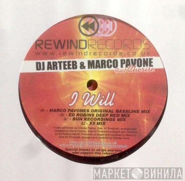 DJ Artee B, Marco Pavone - I Will
