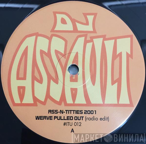 DJ Assault - Ass-N-Titties 2001