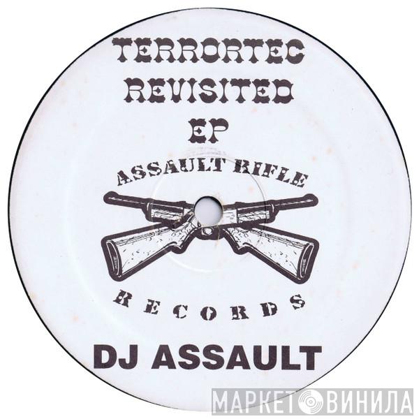 DJ Assault - Terrortec Revisited EP