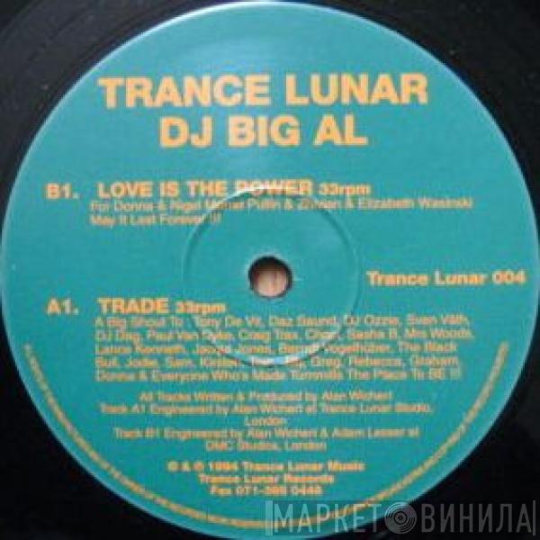 DJ Big Al - Trade
