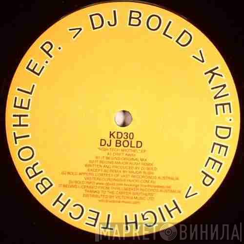 DJ Bold - High Tech Brothel E.P.