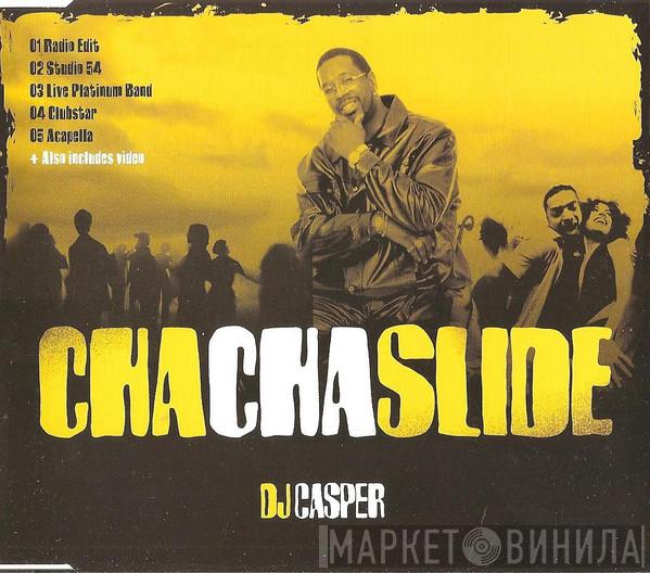 DJ Casper - Cha Cha Slide