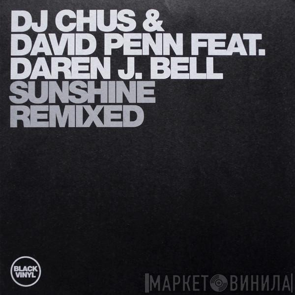 DJ Chus & David Penn, Daren James Bell - Sunshine Remixed