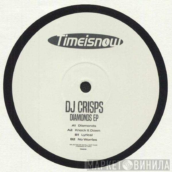 DJ Crisps - Diamonds EP
