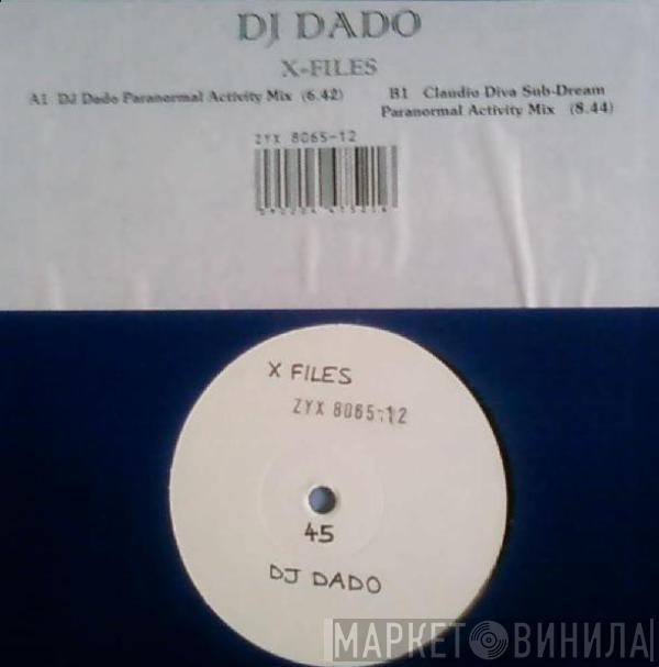 DJ Dado - X-Files