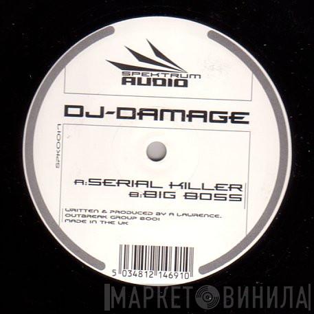 DJ Damage  - Serial Killer / Big Boss