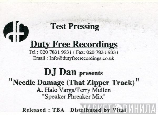 DJ Dan - Needle Damage (That Zipper Track)