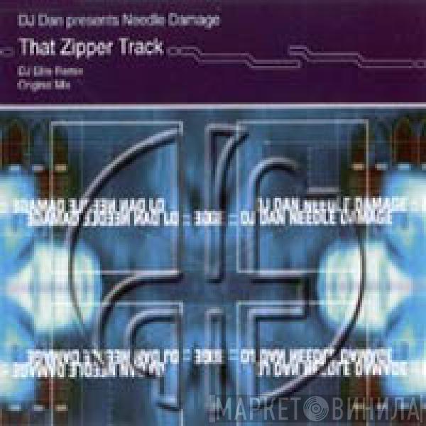  DJ Dan  - That Zipper Track
