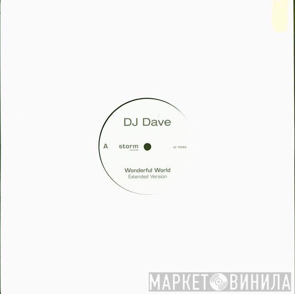 DJ Dave  - Wonderful World
