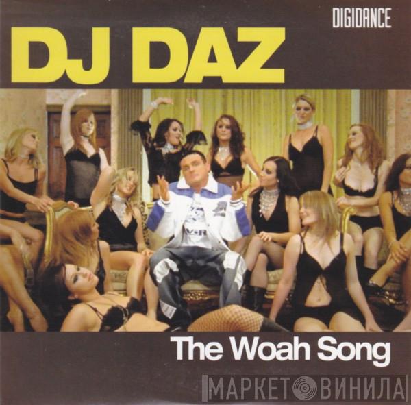  DJ Daz   - The Woah Song