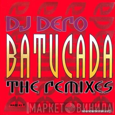  DJ Dero  - Batucada (The Remixes)