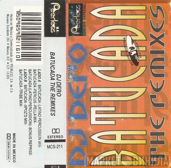 DJ Dero  - Batucada (The Remixes)