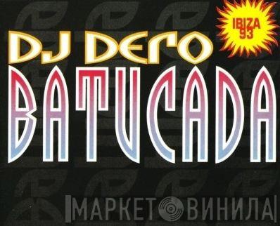  DJ Dero  - Batucada