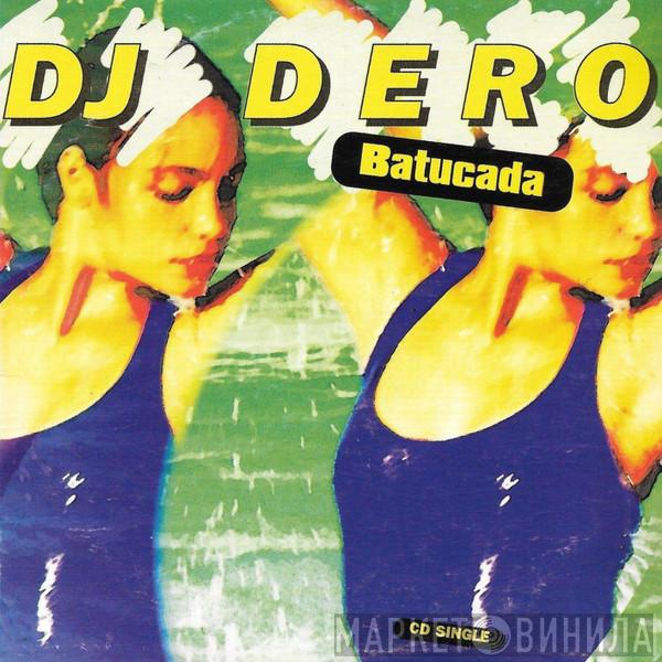  DJ Dero  - Batucada