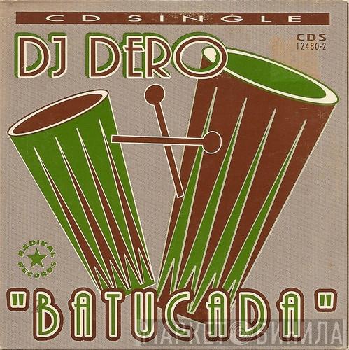  DJ Dero  - Batucada