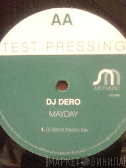 DJ Dero - Mayday
