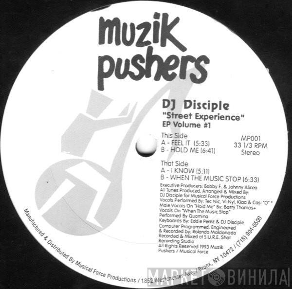 DJ Disciple - Street Experience EP Volume #1