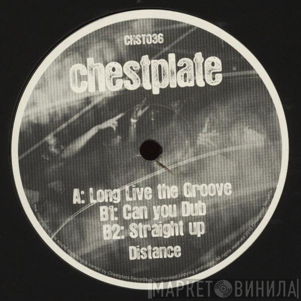 DJ Distance - Long Live The Groove