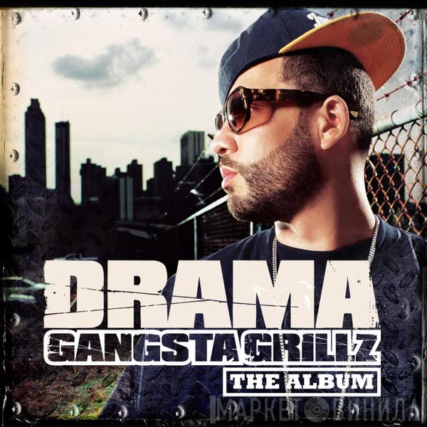  DJ Drama  - Gangsta Grillz: The Album