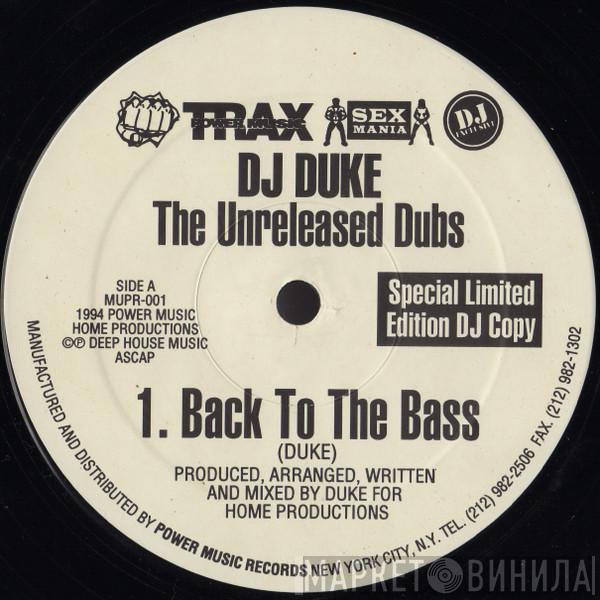 DJ Duke - The Unreleased Dubs