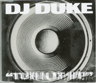 DJ Duke - Turn It Up