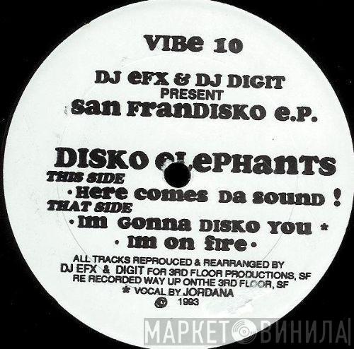 DJ EFX & DJ Digit, Disko Elephants - San Frandisko E.P.