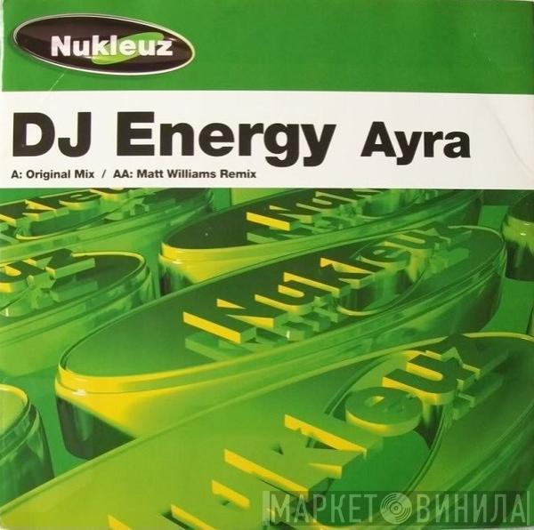 DJ Energy - Ayra