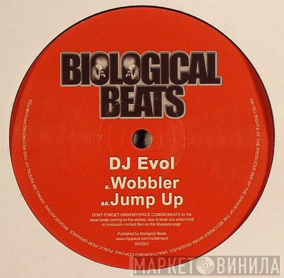  DJ Evol  - Wobbler / Jump Up