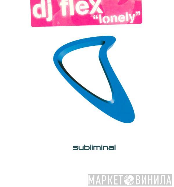 DJ Flex - Lonely