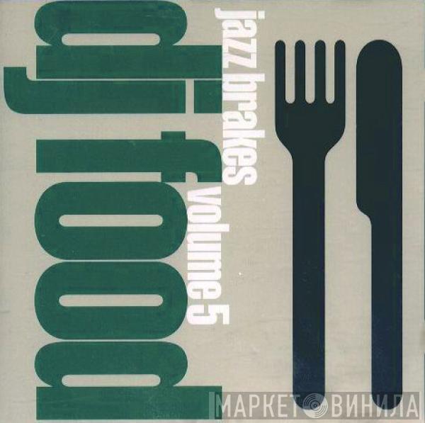 DJ Food - Jazz Brakes Volume 5