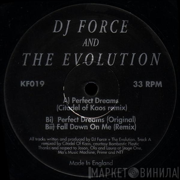 DJ Force & The Evolution - Perfect Dreams (Remix)