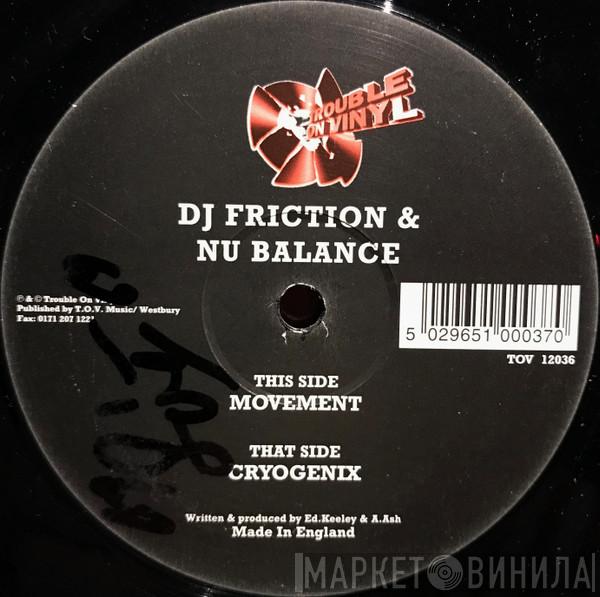 DJ Friction & Nu Balance - Cryogenix / Movement