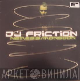 DJ Friction - Nemesis / Monsoon