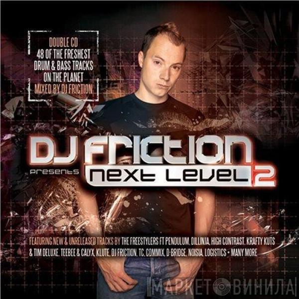 DJ Friction - Next Level 2