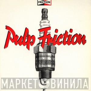 DJ Friction  - Pulp Friction