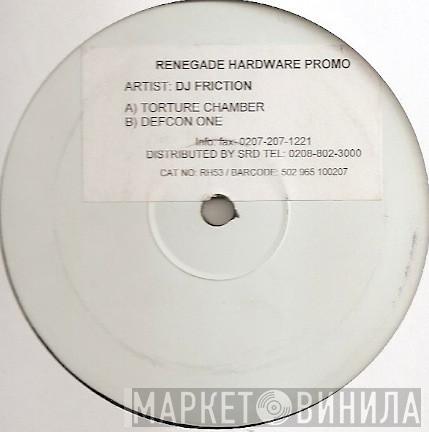 DJ Friction - Torture Chamber / Defcon One