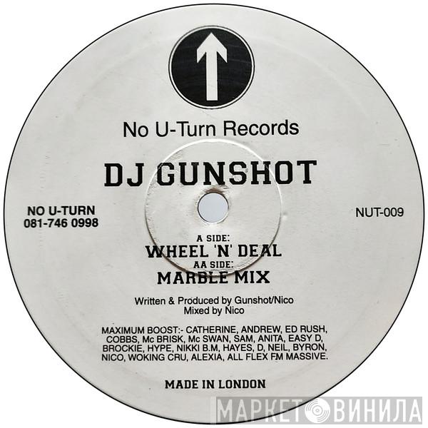 DJ Gunshot - Wheel 'N' Deal