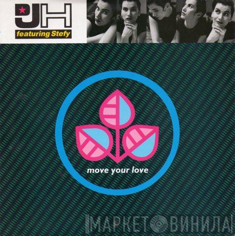 DJ H. Feat. Stefy - Move Your Love