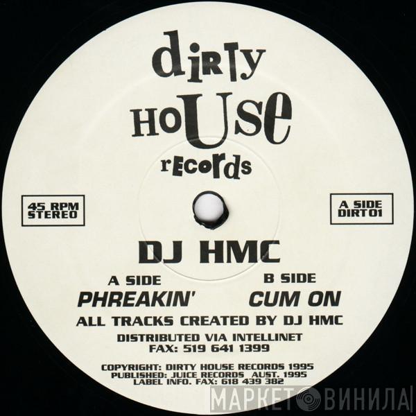 DJ HMC - Phreakin'
