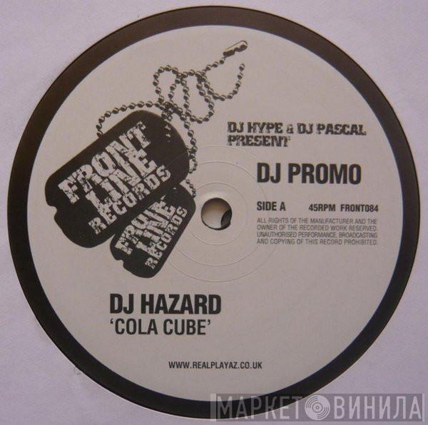 DJ Hazard - Cola Cube / Ninja Technique
