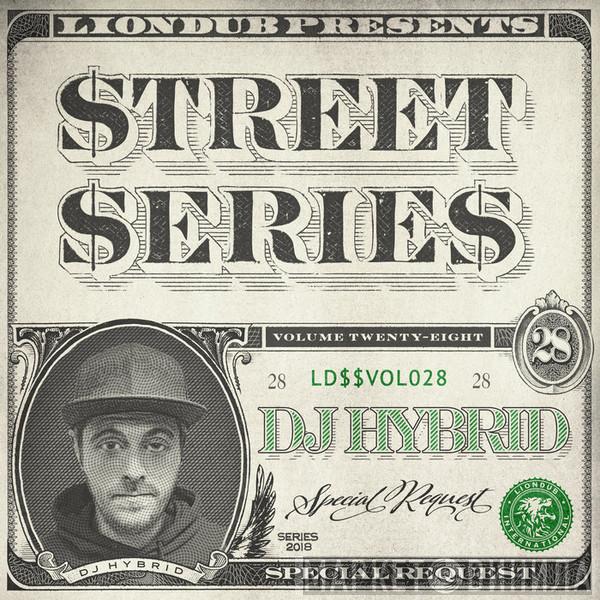  DJ Hybrid  - Liondub Street Series Vol. 28: Special Request
