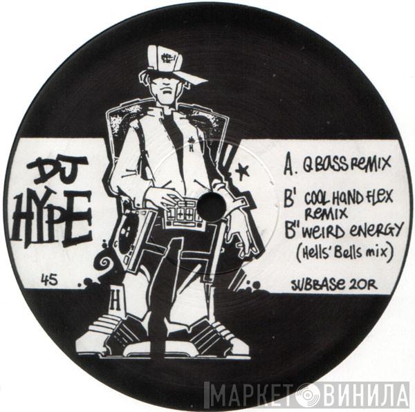  DJ Hype  - Shot In The Dark / Weird Energy (Remixes)
