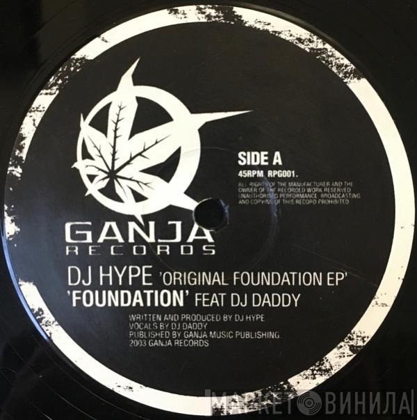  DJ Hype  - Original Foundation EP