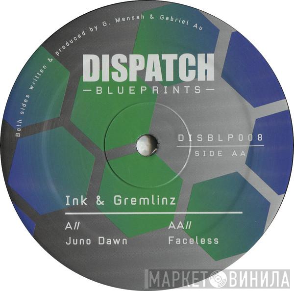 DJ Ink, Gremlinz - Juno Dawn / Faceless
