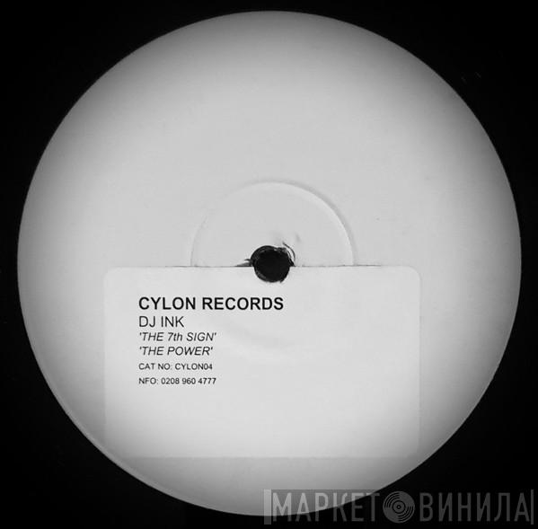 DJ Ink - The 7th Sign / The Power