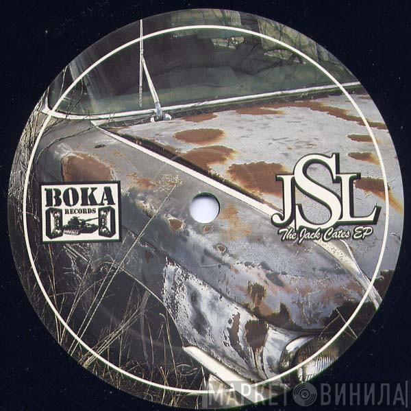 DJ JSL - The Jack Cates EP