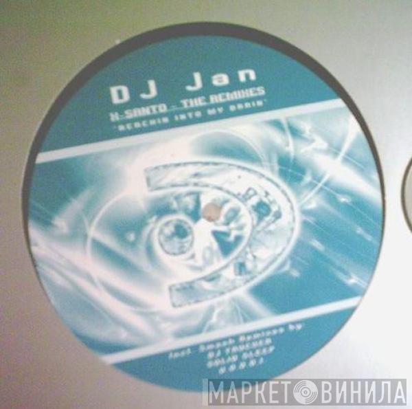  DJ Jan  - X-Santo (Remixes)