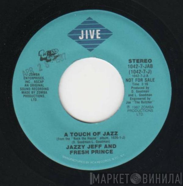  DJ Jazzy Jeff & The Fresh Prince  - A Touch Of Jazz