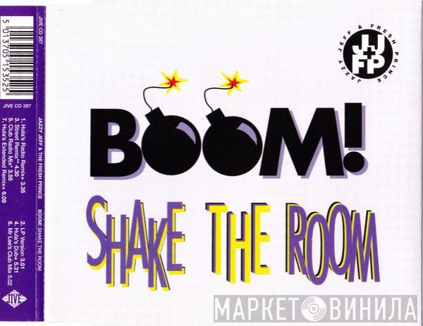  DJ Jazzy Jeff & The Fresh Prince  - Boom! Shake The Room