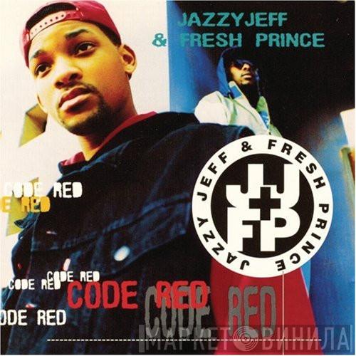  DJ Jazzy Jeff & The Fresh Prince  - Code Red